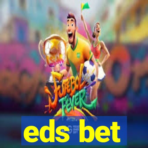 eds bet-com.jogos app